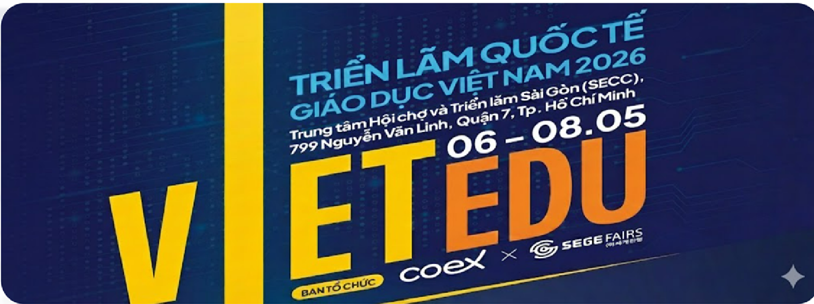 Triển lãm Quốc tế Giáo dục Việt Nam - VIETEDU 2026